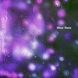Blue Rain