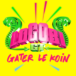 Gâter le Koin (radio edit) - Single