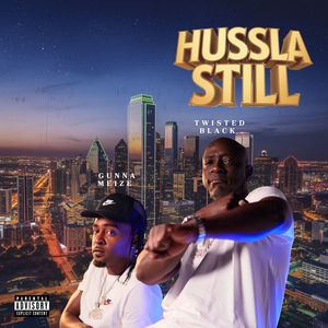 Hussla Still (Explicit)