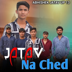 Jatav Na Ched (Remix)