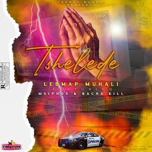 Tshelede (Baba) (feat. racha kill & Pfani Magwinya)