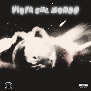 Vista Sul Mondo (Explicit)