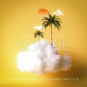 Sonríe (feat. Cuba Libre & Donkey ****)