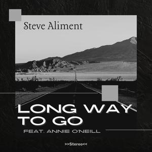 Long Way To Go (feat. Annie O'Neill)