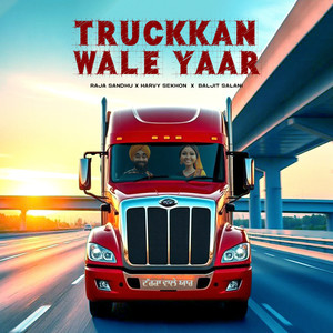 Truckkan Wale Yaar