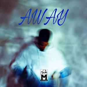 Away (Explicit)