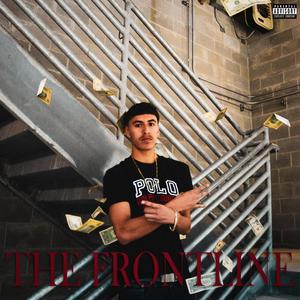 The Frontline (Explicit)