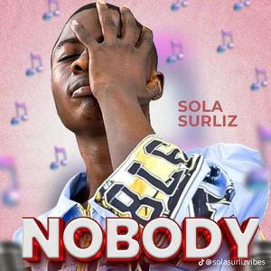 Nobody (Explicit)