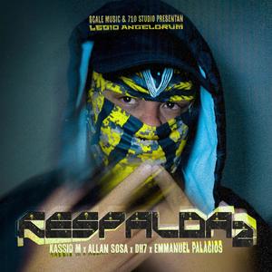 RESPALDA2 (feat. Kassid M., Allan Sosa & Emmanuel Palacios|Explicit)