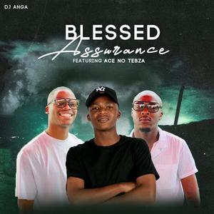 Blessed Assurance (feat. Ace no Tebza)