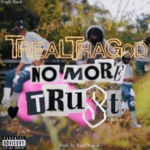 No More Trust (Explicit)