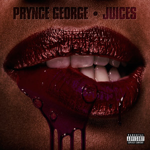 Juices (Explicit)