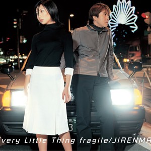 fragile / JIRENMA