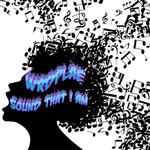 Sound That I Am (Explicit)