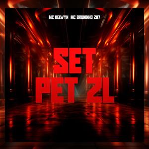 SET PET ZL (Explicit)