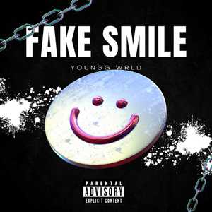 Fake Smile (Explicit)