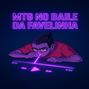 Mtg No Baile Da Favelinha (Slw)