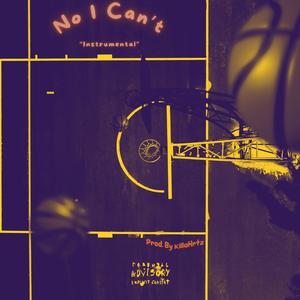 No I Can't (Instrumental)