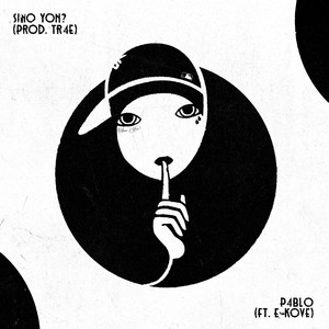 Sino yon? (Explicit)