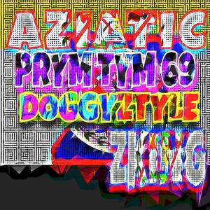 Prym Tym 69 Doggyztyle (feat. Aziatic)