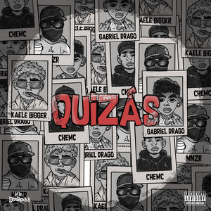 Quizás (Explicit)