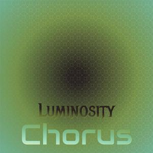 Luminosity Chorus