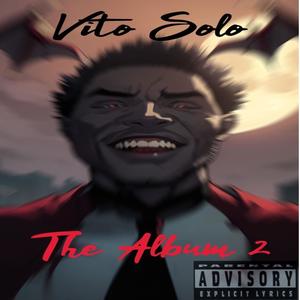 Vito Solo The Album 2 (Explicit)