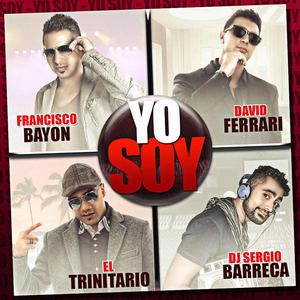 Yo soy (Explicit)