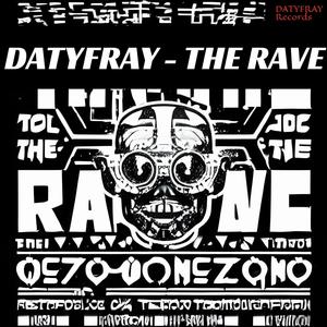 The Rave