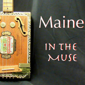 Maine In The Muse