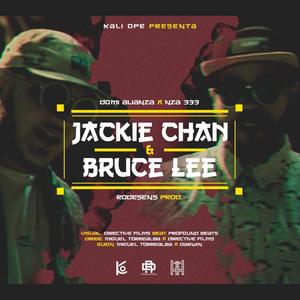 Jackie Chan & Bruce Lee (feat. Domi Alianza)