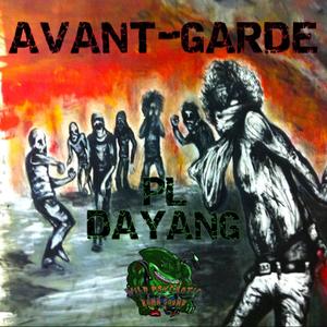 Avant-Garde (feat. PL Santasangre) [Explicit]