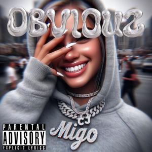 Obvious (feat. CJanky) (Explicit)