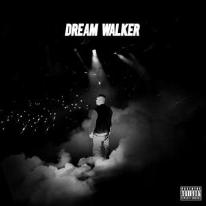 Dream Walker (Explicit)