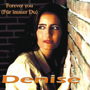 Forever You(Für immer Du) (Radio Edit)