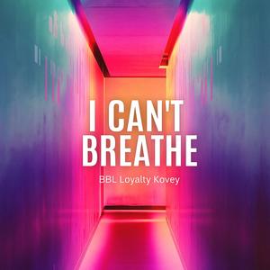 Kovey cant breathe (feat. 1dellypc)