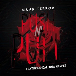 Push N' Pull (feat. Kalenna Harper)