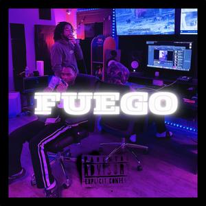 Fuego (Explicit)