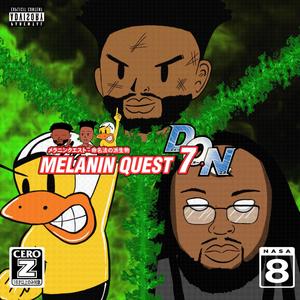 Melanin Quest 7: D.O.N (Derivatives of Nomenclature) [Explicit]