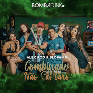 Combinado Não Sai Caro (Explicit)