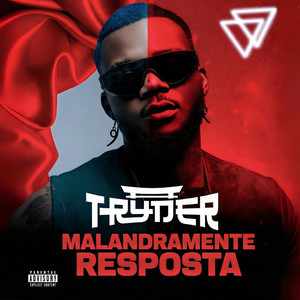 MALANDRAMENTE RESPOSTA (Radio Edit)