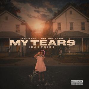 My Tears (Explicit)