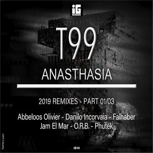 Anasthasia (2019 Remixes) , Pt. 1