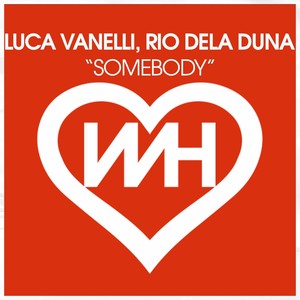 Somebody (Radio Mix)
