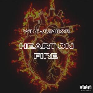 Heart on Fire (2023 Remastered) [Explicit]