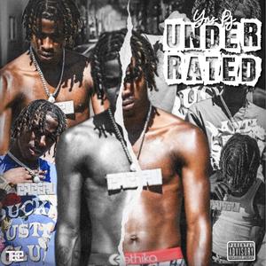 Underrated (Explicit)