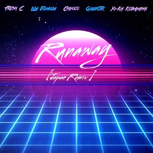 Runaway (feat. Reevel & WWLN) [Japan Remix]