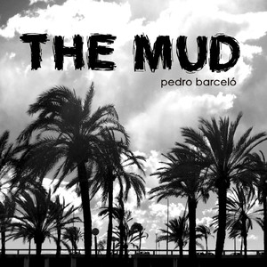 The Mud