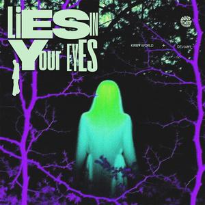 LIES (feat. DEVIANT)
