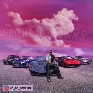 Foreign Cars (Explicit)